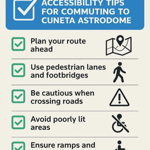 Infographic checklist of safety and accessibility tips for commuting to Cuneta Astrodome.